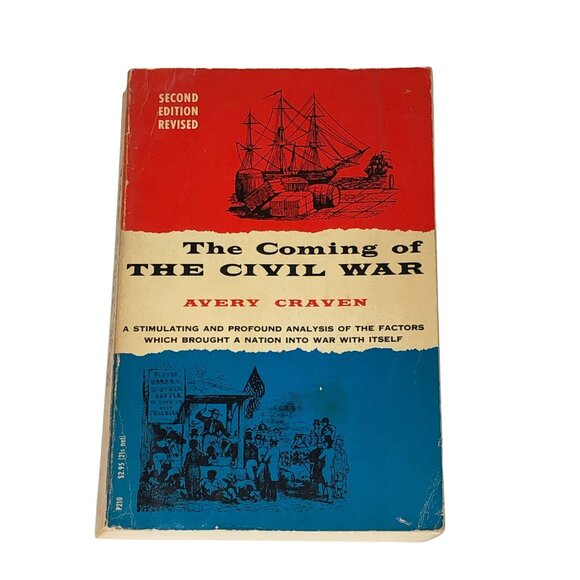 The Coming of The Civil War Avery Craven 2nd Edition 1966 University of Chicago - Picture 2 of 9